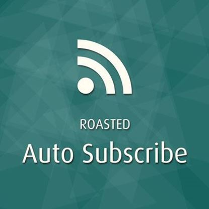 Picture of Roasted Auto Subscribe For External Authentication