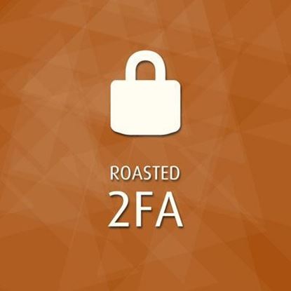 Picture of Roasted Two Factor Authentication (2FA)